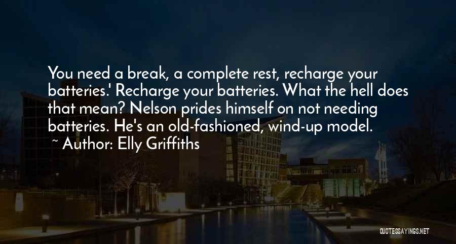 Not Needing Someone To Complete You Quotes By Elly Griffiths