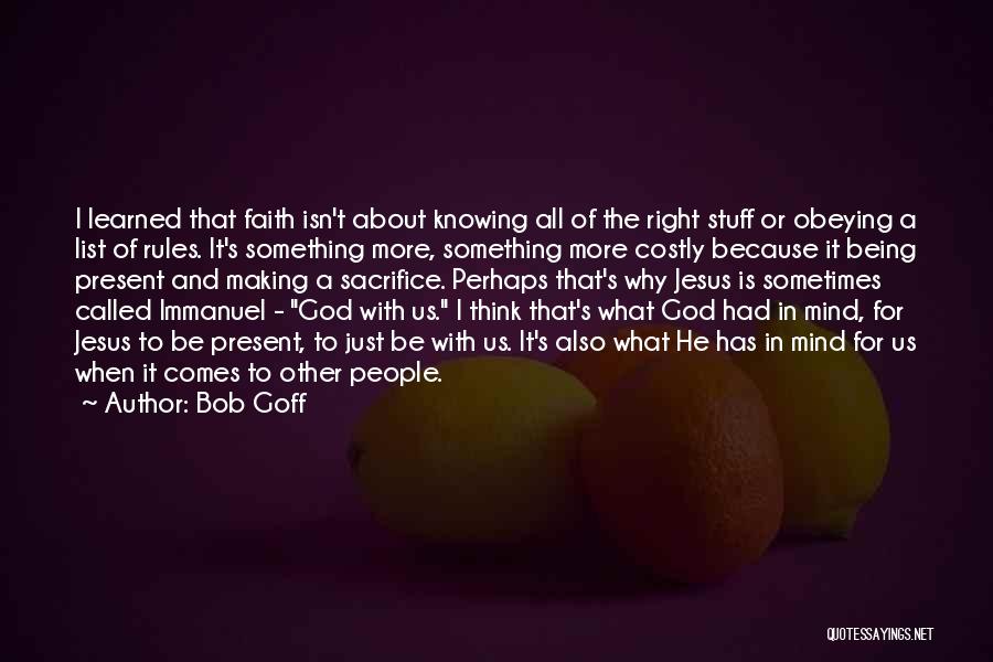 Not Obeying The Rules Quotes By Bob Goff