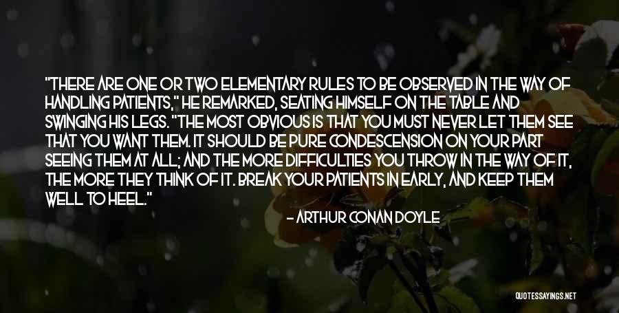 Not Obvious Break Up Quotes By Arthur Conan Doyle Not Obvious Break Up Quotes By Arthur Conan Doyle