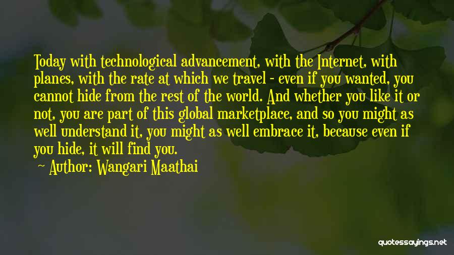 Not Of This World Quotes By Wangari Maathai