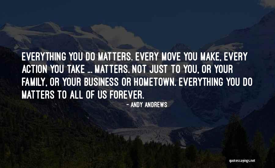 Not Of Your Business Quotes By Andy Andrews