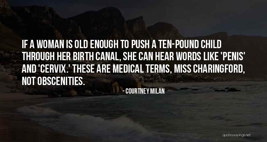 Not Old Enough To Quotes By Courtney Milan Not Old Enough To Quotes By Courtney Milan
