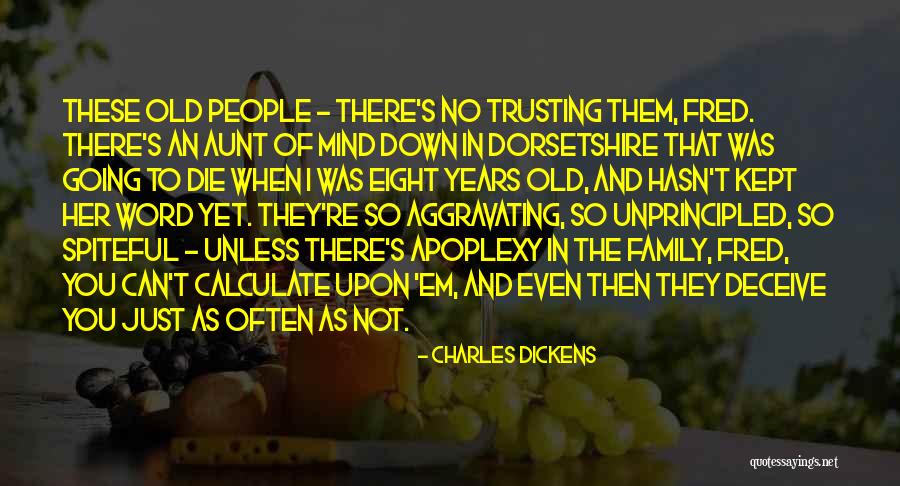 Not Old Yet Quotes By Charles Dickens Not Old Yet Quotes By Charles Dickens