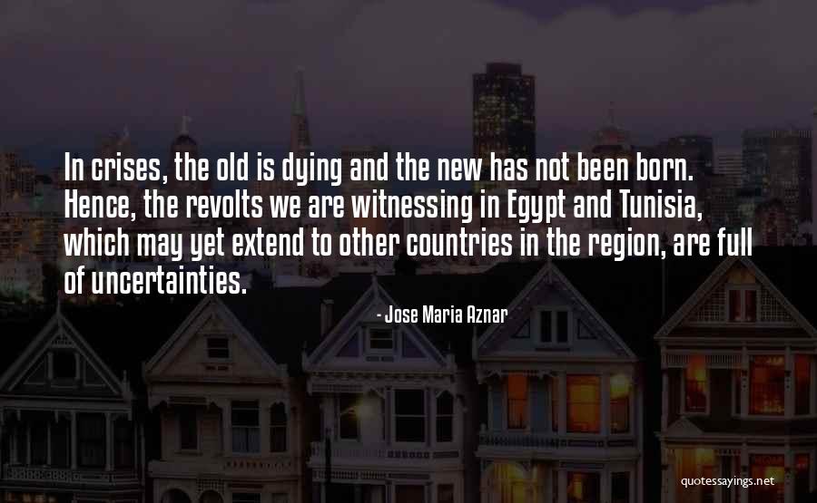 Not Old Yet Quotes By Jose Maria Aznar Not Old Yet Quotes By Jose Maria Aznar