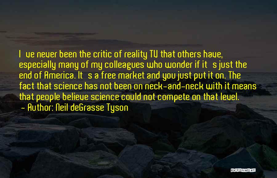 Not On My Level Quotes By Neil DeGrasse Tyson