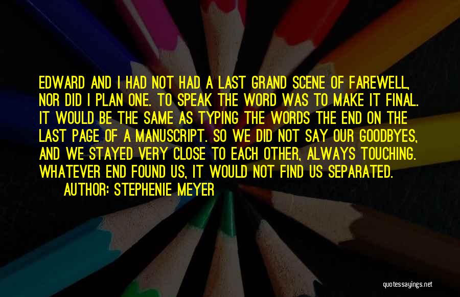 Not On Same Page Quotes By Stephenie Meyer