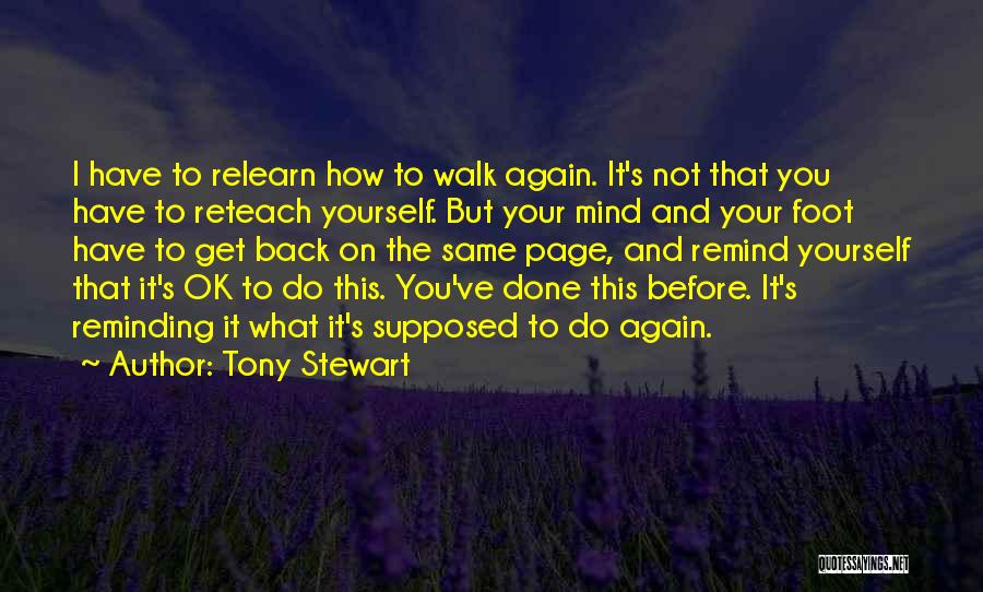 Not On Same Page Quotes By Tony Stewart