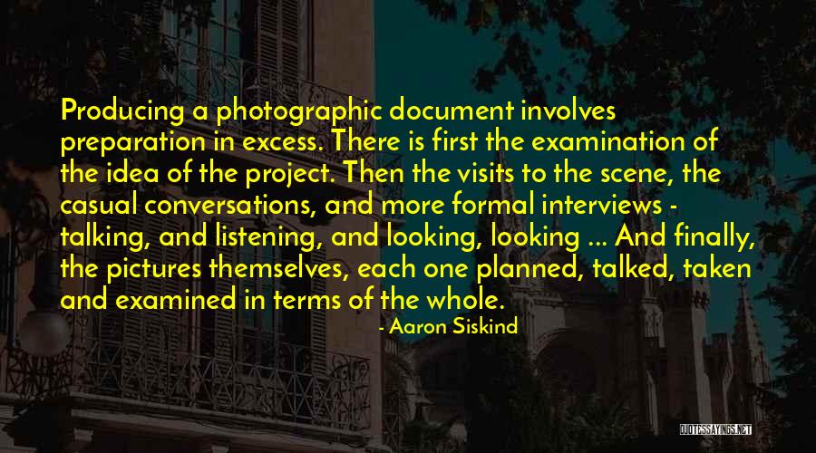 Not On Talking Terms Quotes By Aaron Siskind