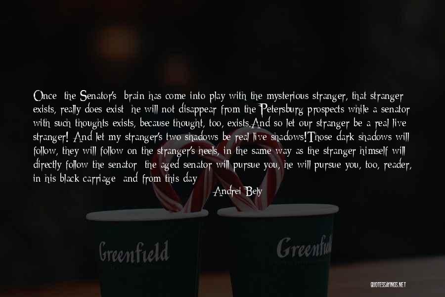 Not Once In A While Quotes By Andrei Bely Not Once In A While Quotes By Andrei Bely
