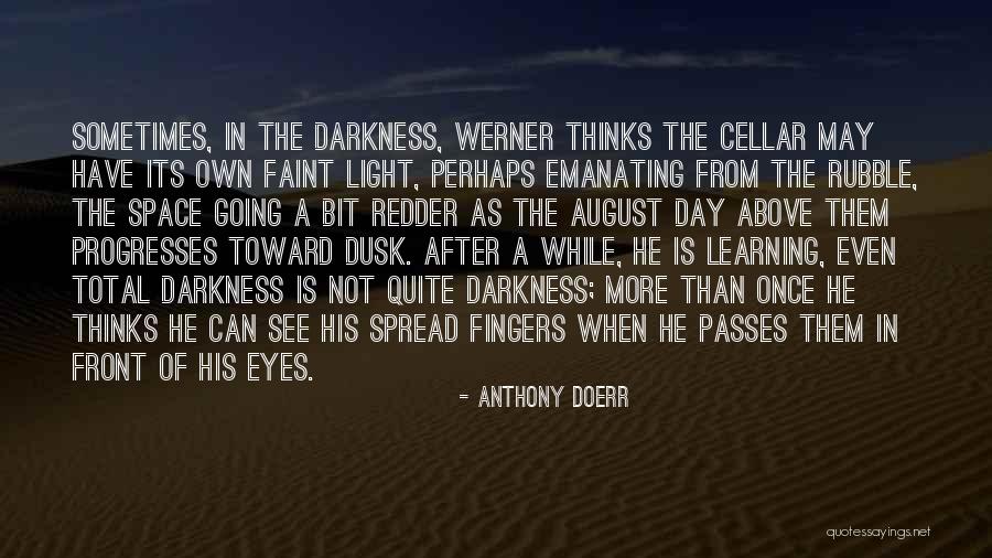 Not Once In A While Quotes By Anthony Doerr Not Once In A While Quotes By Anthony Doerr