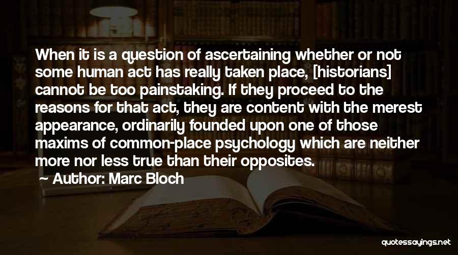 Not One Less Quotes By Marc Bloch