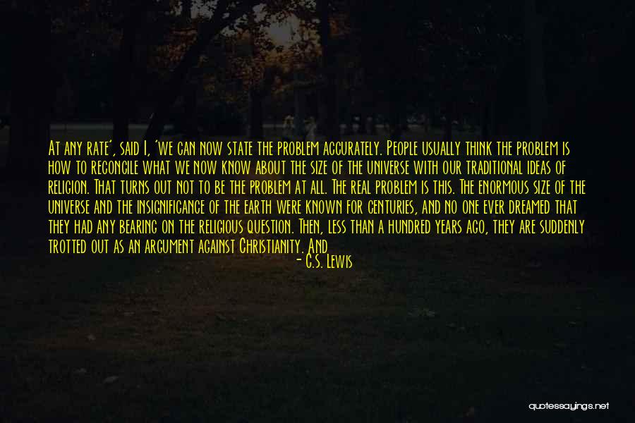Not Our Problem Quotes By C.S. Lewis Not Our Problem Quotes By C.S. Lewis