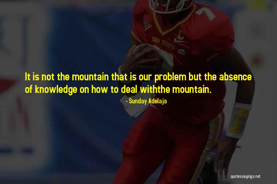 Not Our Problem Quotes By Sunday Adelaja Not Our Problem Quotes By Sunday Adelaja