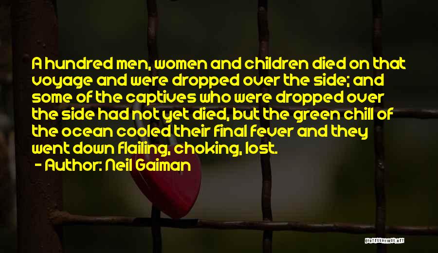 Not Over Yet Quotes By Neil Gaiman