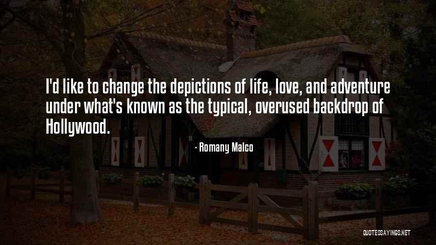 Not Overused Quotes By Romany Malco