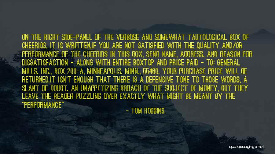 Not Paid Enough Quotes By Tom Robbins