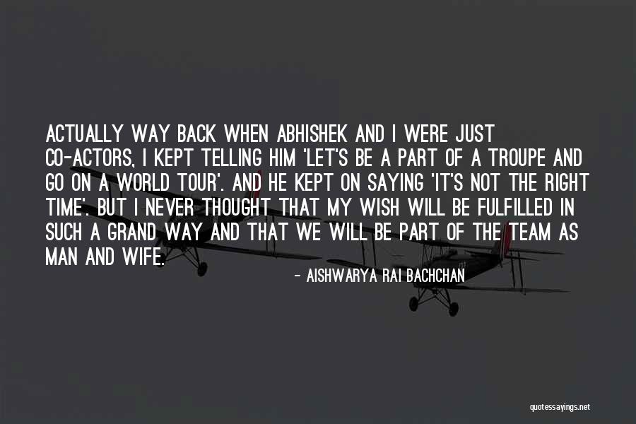 Not Part Of The Team Quotes By Aishwarya Rai Bachchan Not Part Of The Team Quotes By Aishwarya Rai Bachchan
