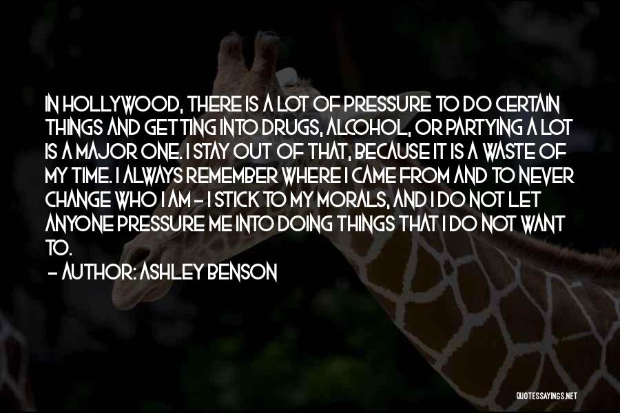 Not Partying Quotes By Ashley Benson
