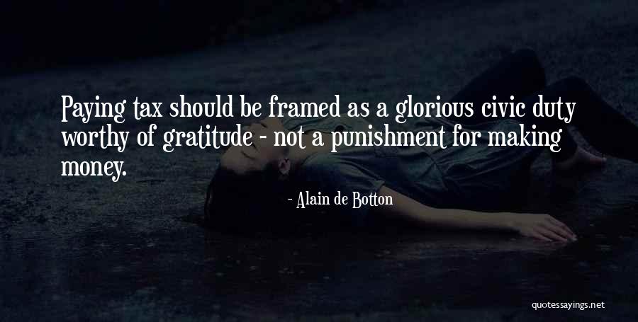 Not Paying Taxes Quotes By Alain De Botton Not Paying Taxes Quotes By Alain De Botton