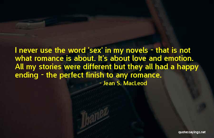 Not Perfect But Happy Quotes By Jean S. MacLeod Not Perfect But Happy Quotes By Jean S. MacLeod