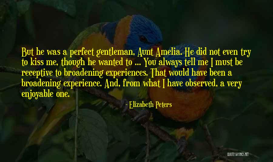 Not Perfect But I Love You Quotes By Elizabeth Peters Not Perfect But I Love You Quotes By Elizabeth Peters