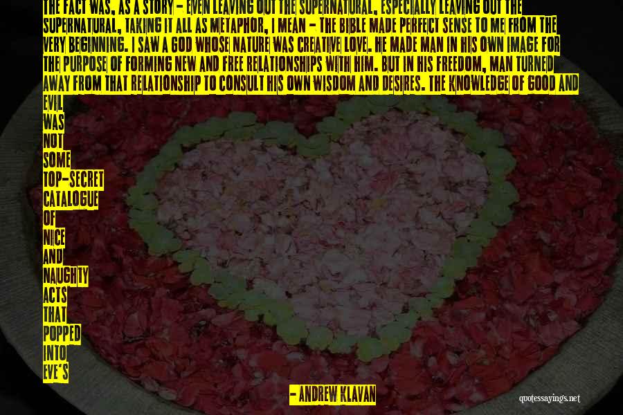 Not Perfect But In Love Quotes By Andrew Klavan Not Perfect But In Love Quotes By Andrew Klavan