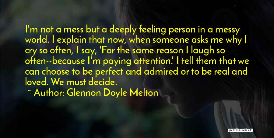 Not Perfect But In Love Quotes By Glennon Doyle Melton