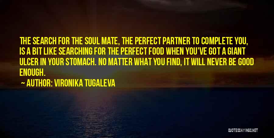 Not Perfect Partner Quotes By Vironika Tugaleva