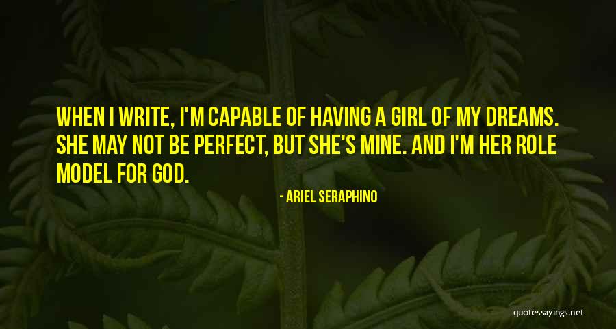 Not Perfect Relationships Quotes By Ariel Seraphino