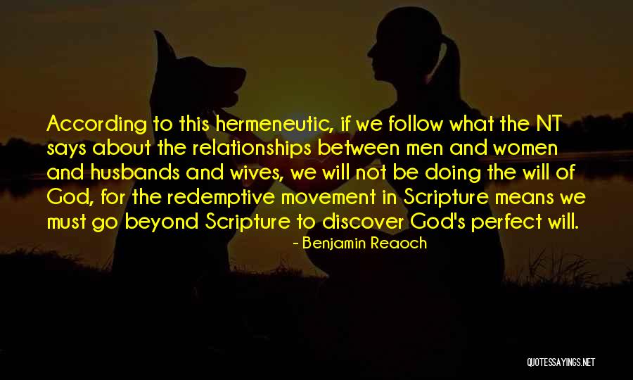 Not Perfect Relationships Quotes By Benjamin Reaoch Not Perfect Relationships Quotes By Benjamin Reaoch