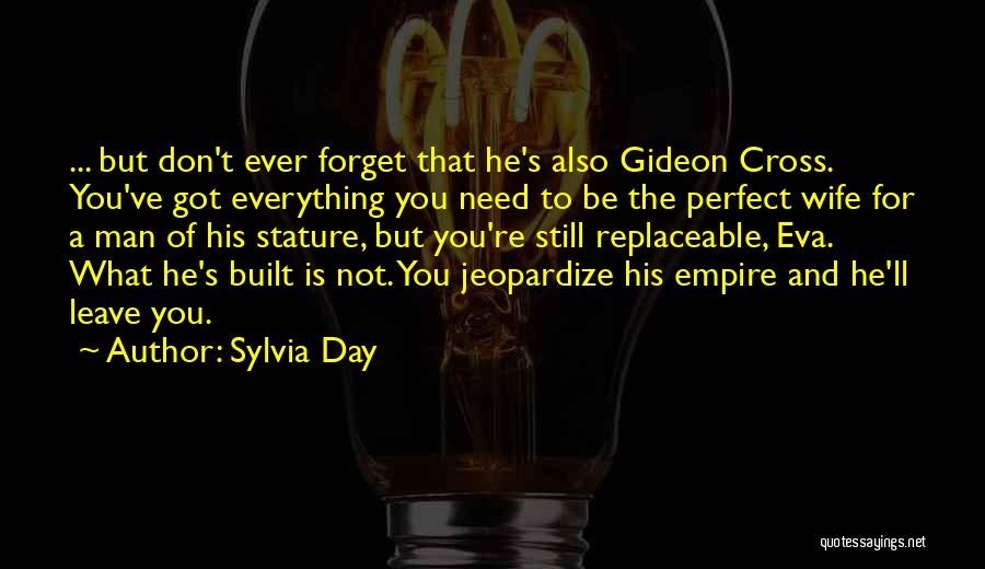 Not Perfect Wife Quotes By Sylvia Day