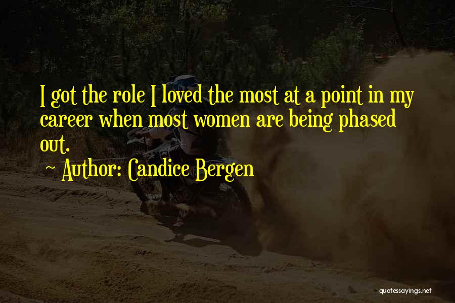 Not Phased Quotes By Candice Bergen
