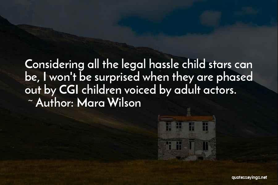 Not Phased Quotes By Mara Wilson