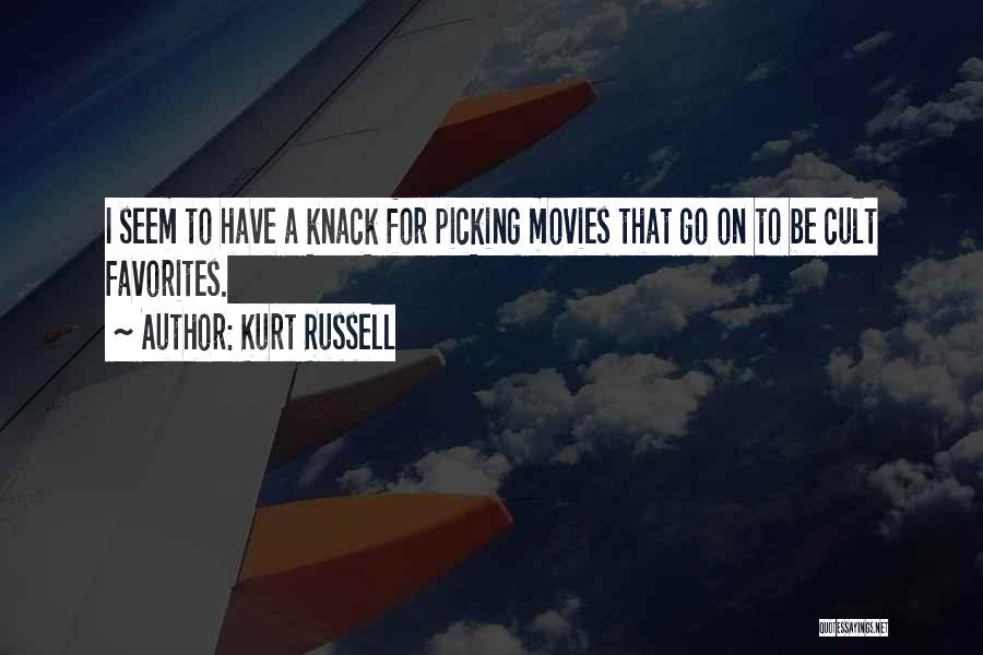 Not Picking Favorites Quotes By Kurt Russell