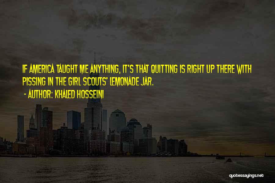 Not Pissing Me Off Quotes By Khaled Hosseini