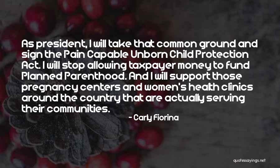 Not Planned Pregnancy Quotes By Carly Fiorina