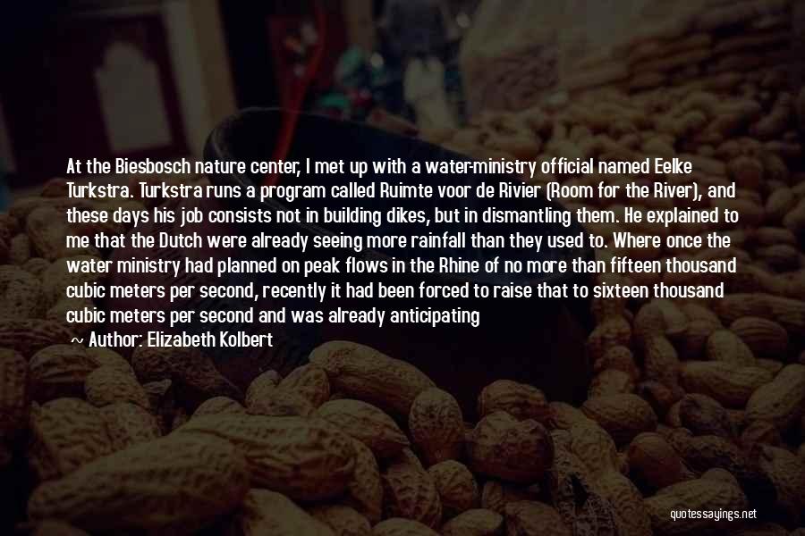 Not Planned Quotes By Elizabeth Kolbert