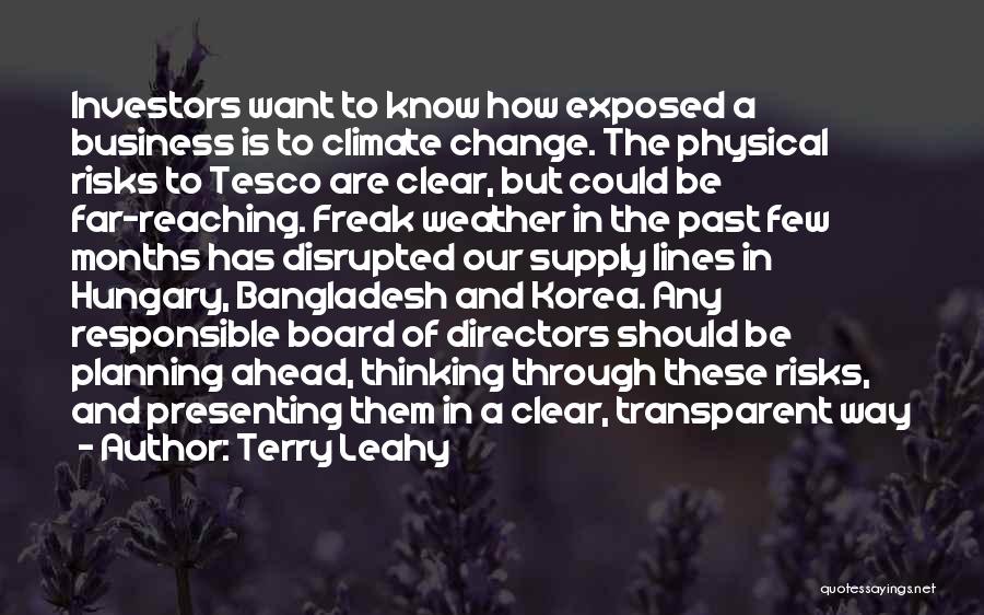 Not Planning Ahead Quotes By Terry Leahy