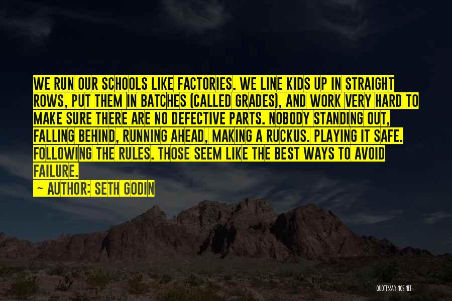Not Playing It Safe Quotes By Seth Godin