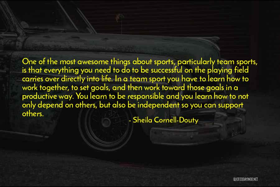 Not Playing Sports Quotes By Sheila Cornell-Douty