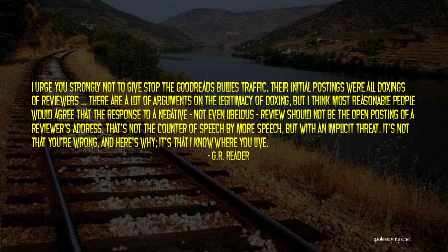 Not Posting Quotes By G.R. Reader Not Posting Quotes By G.R. Reader