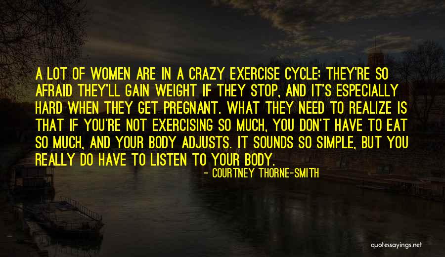 Not Pregnant Quotes By Courtney Thorne-Smith Not Pregnant Quotes By Courtney Thorne-Smith
