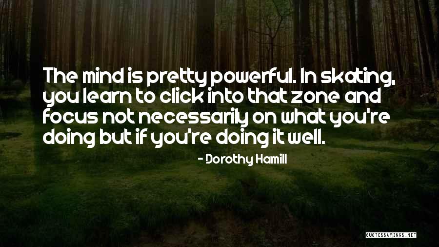 Not Pretty Quotes By Dorothy Hamill Not Pretty Quotes By Dorothy Hamill
