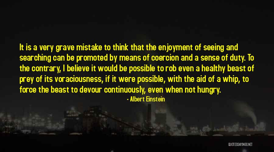Not Promoted Quotes By Albert Einstein Not Promoted Quotes By Albert Einstein