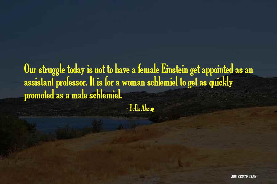 Not Promoted Quotes By Bella Abzug Not Promoted Quotes By Bella Abzug