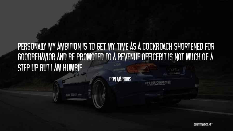 Not Promoted Quotes By Don Marquis Not Promoted Quotes By Don Marquis