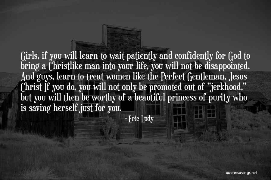 Not Promoted Quotes By Eric Ludy Not Promoted Quotes By Eric Ludy