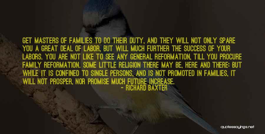 Not Promoted Quotes By Richard Baxter Not Promoted Quotes By Richard Baxter
