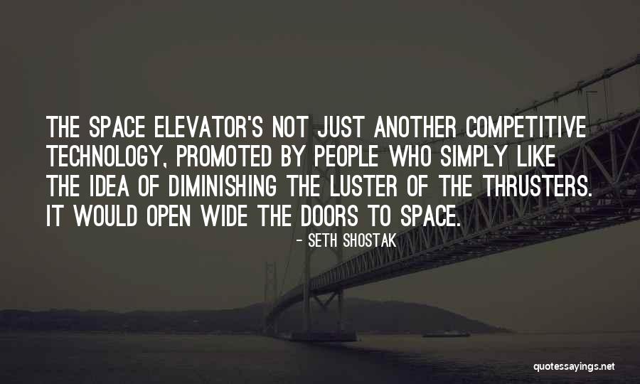 Not Promoted Quotes By Seth Shostak Not Promoted Quotes By Seth Shostak