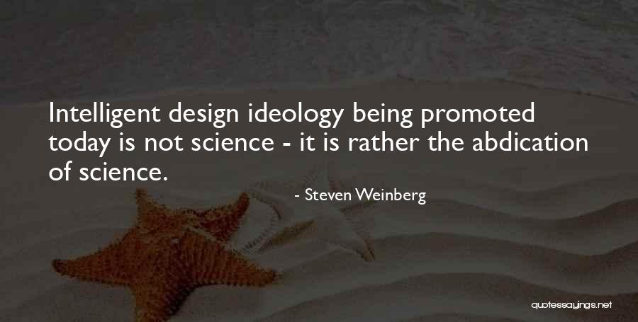 Not Promoted Quotes By Steven Weinberg Not Promoted Quotes By Steven Weinberg